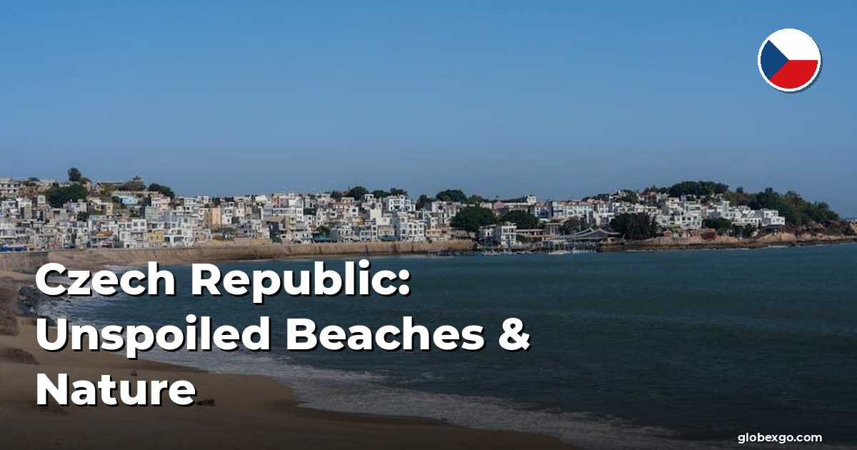 Czech Republic: Unspoiled Beaches & Nature