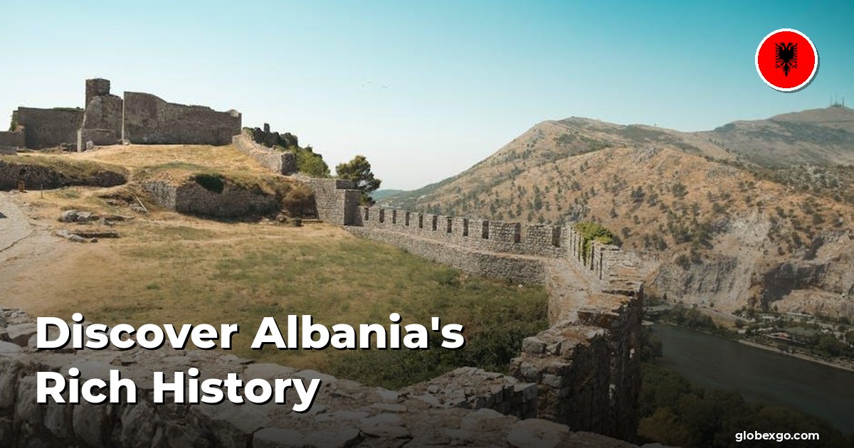 Odkryj bogatą historię Albanii