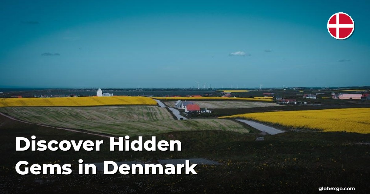 Discover Hidden Gems in Denmark
