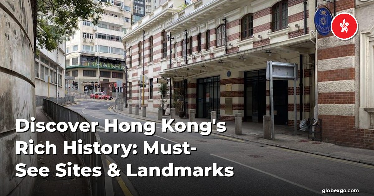 Odkryj bogatą historię Hongkongu: obowiązkowe miejsca i zabytki