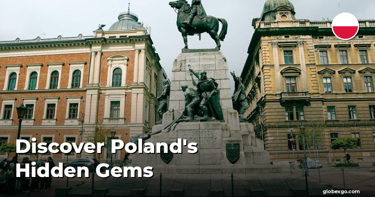 Discover Poland's Hidden Gems