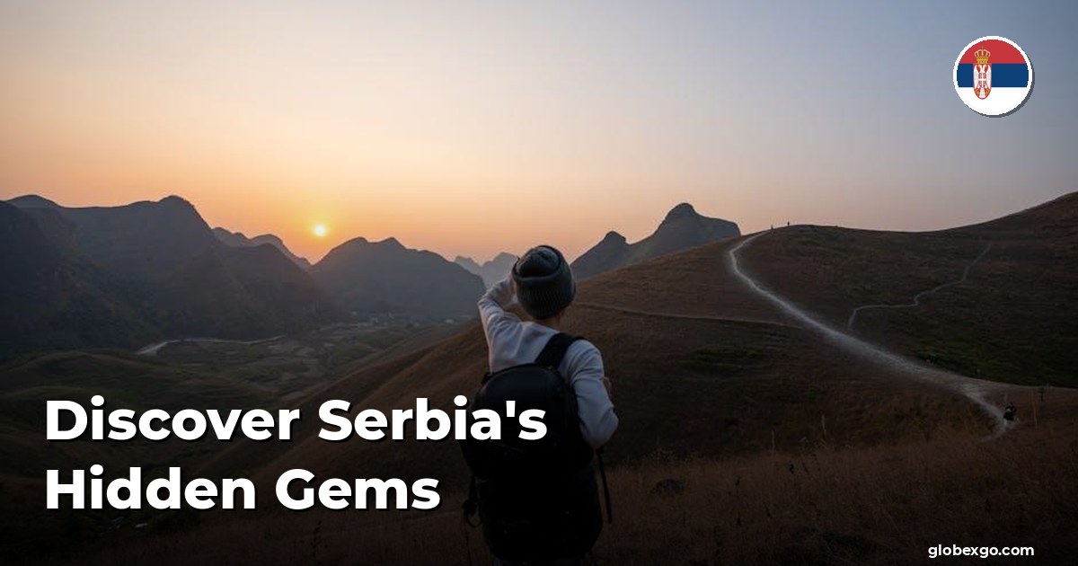 Odkryj ukryte skarby Serbii