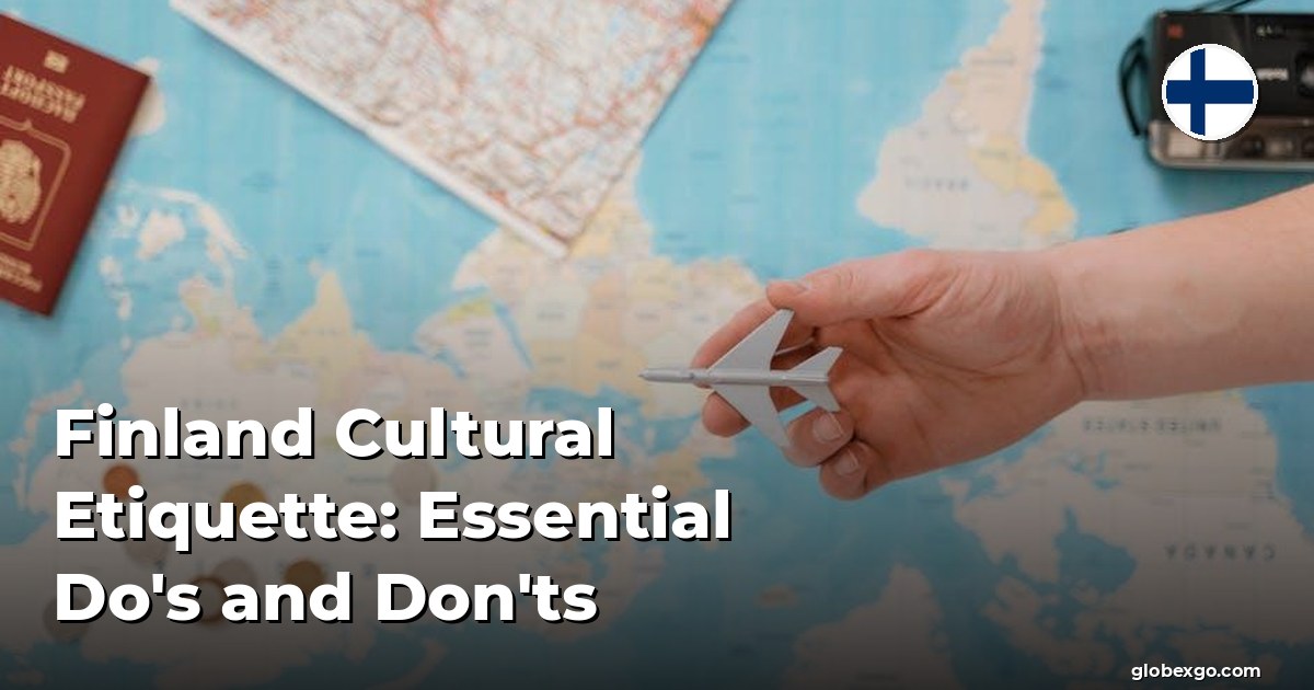 Finland Cultural Etiquette: Essential Do's and Don'ts