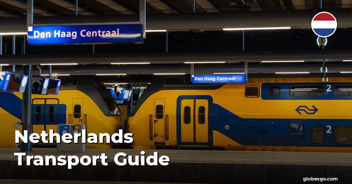 Netherlands Transport Guide