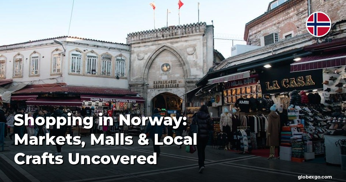 Shopping in Norway: Markets, Malls & Local Crafts Uncovered